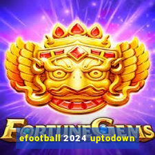 efootball 2024 uptodown